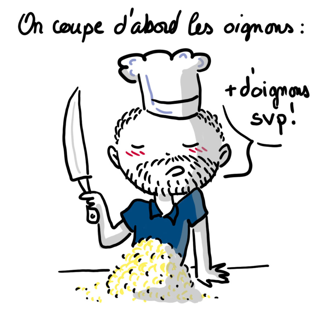 On coupe d'abord les oignons. Des tonnes d'oignons.